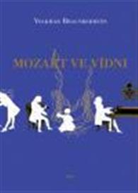Volkmar Braunbehrens - Mozart ve Vdni