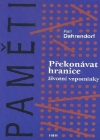 Ralf Dahrendorf - P�ekon�vat hranice