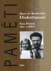 Mary de Rachewiltz - Diskr�tnosti  ( Ezra Pound, Otec a u�itel) 